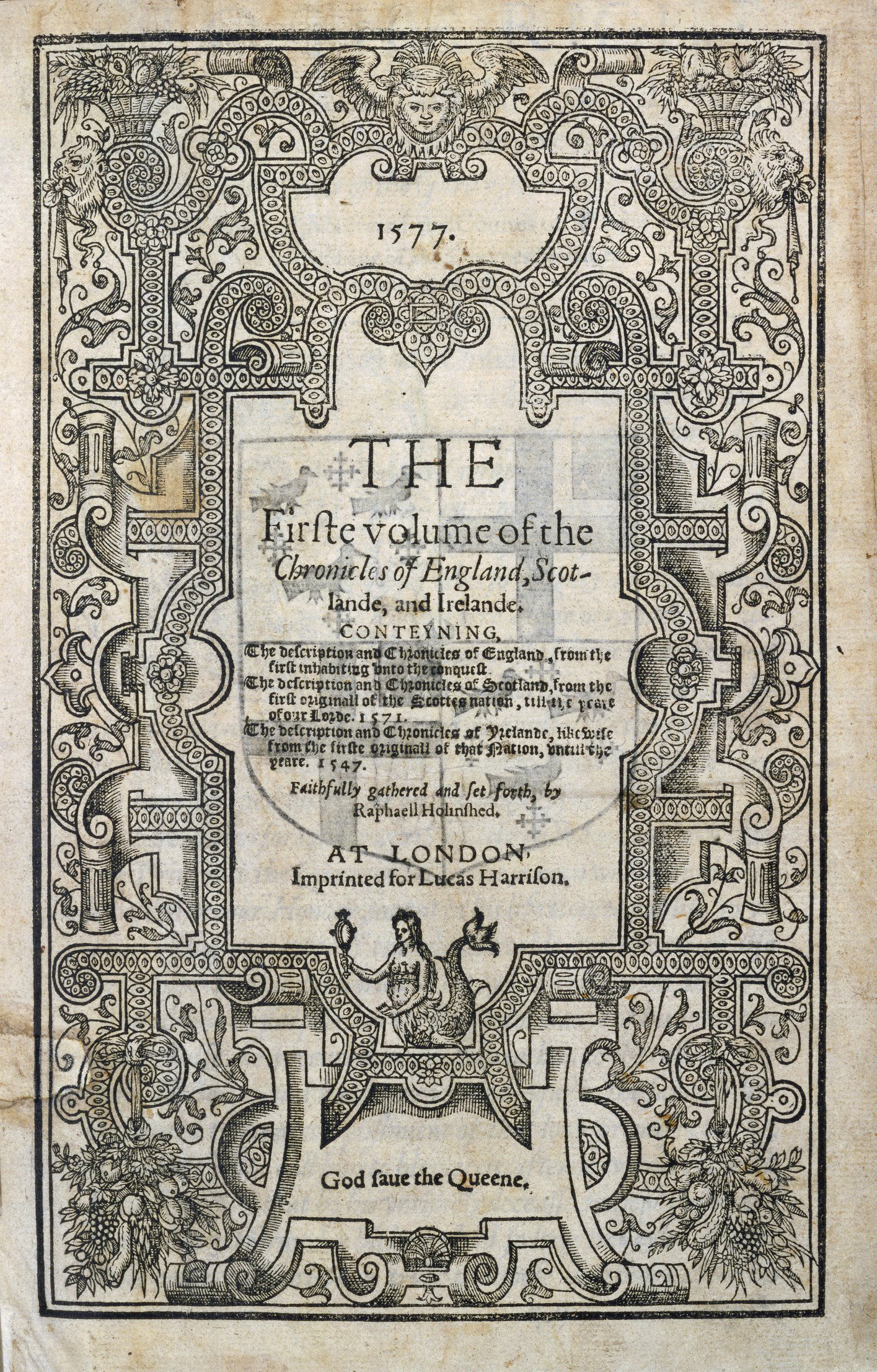 Holinshed’s Chronicles by Raphael Holinshed is a large, comprehensive description of history from England, Scotland and Ireland up to the mid-1600s. It was a collaborative project led by Raphael Holinshed who hired various contributing writers. First published in 1577, it was a two-volume edition, illustrated with numerous woodcut images. A significantly expanded and revised second edition in 1587 was a larger folio format, this time without illustrations. This book represents an emerging sense of national history and identity in this period. It was a means of recording and retelling the past. It might have been read aloud in the home for instruction and entertainment.<br />
<br />
The Chronicles were a primary source for many literary writers of the period such as William Shakespeare, Christopher Marlowe and Edmund Spenser. This landmark volume encouraged the production of similar Chronicles of more regional histories by middling writers into the 1600s.